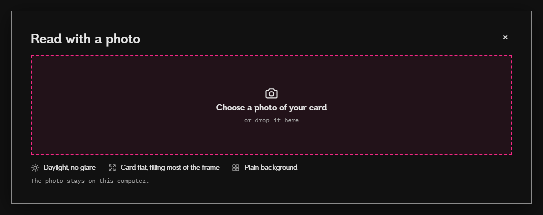 The Read with a photo window: the drop zone for a photo of your card and the tips for a good photo
